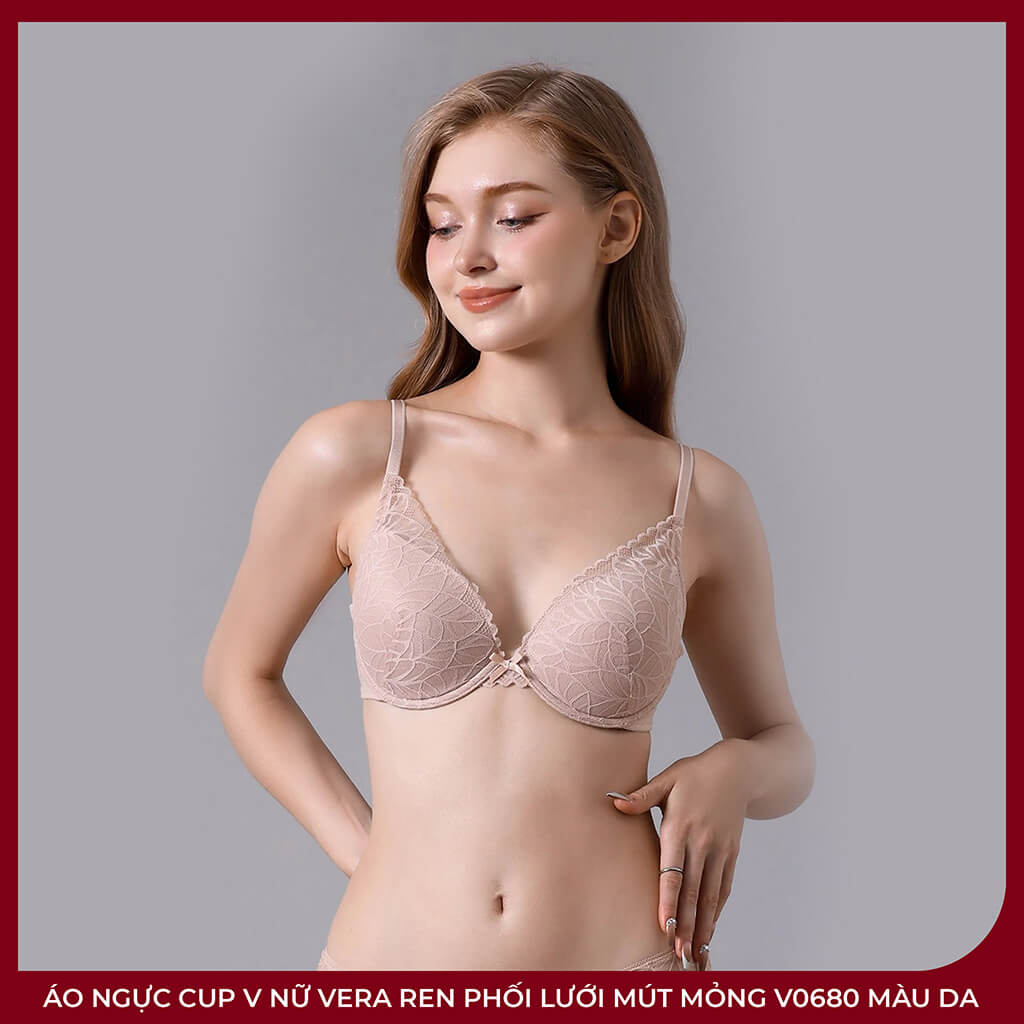 Áo Ngực Cup V Nữ VERA Ren Phối Lưới Mút Mỏng V0680 Màu Da – Thanh Lịch, Tôn Dáng Tự Nhiên