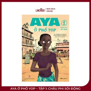 Aya Ở Phố Yop – Tập 1: Châu Phi Sôi Động