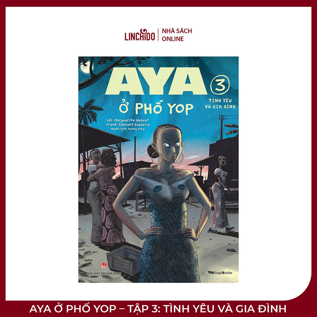 Aya Ở Phố Yop – Tập 3: Tình Yêu Và Gia Đình